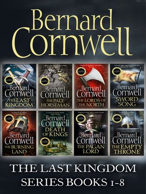 The Last Kingdom, The Pale Horseman, The Lords of the North, Sword Song, The Burning Land, Death of Kings, The Pagan Lord, The Empty Throne - ebook